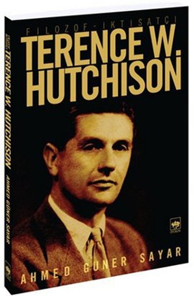 Filozof - İktisatçı Terence W. Hutchison