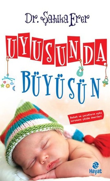 Uyusun Da Büyüsün