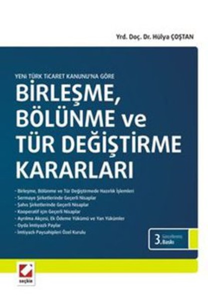 Birleşme Bölünme ve Tür Değiştirme Kararları