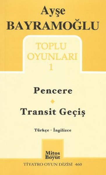 Toplu Oyunlar 1 - Pencere - Transit Geçiş