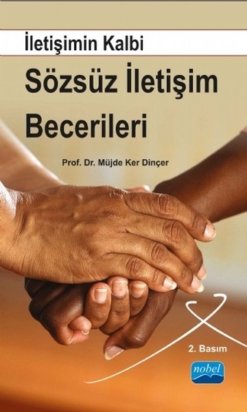 İletişimin Kalbi Sözsüz İletişim Becerileri