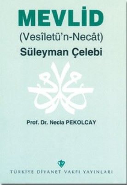 Mevlid (Vesiletü'n - Necat)