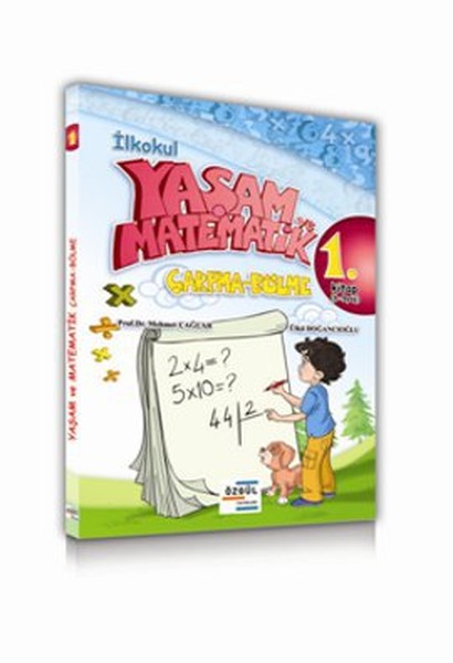 İlkokul - Yaşam ve Matematik Çarpma - Bölme 1. Kitap