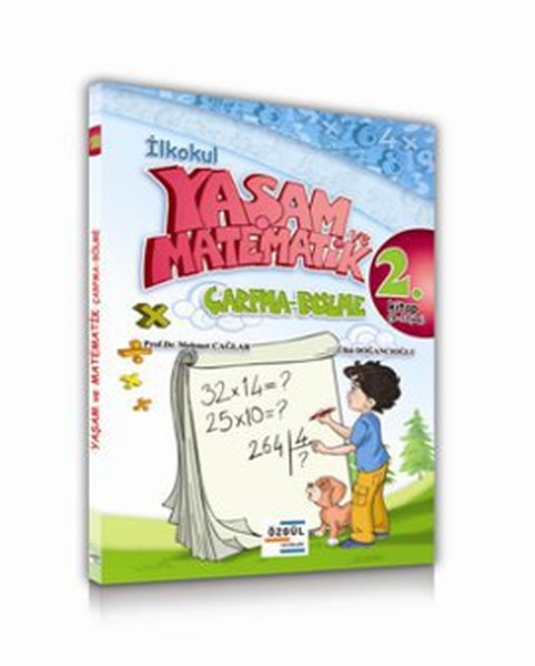 İlkokul - Yaşam ve Matematik Çarpma - Bölme 2. Kitap