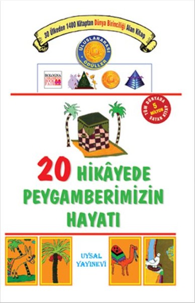 20 Hikayede Peygamberimizin Hayatı