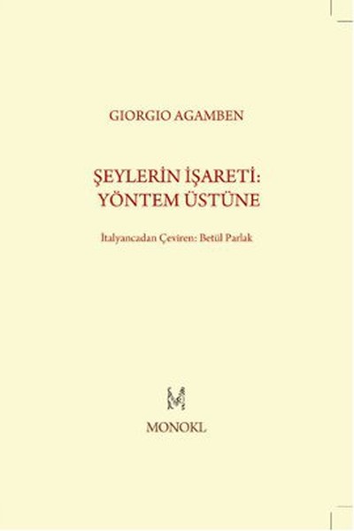 Şeylerin İşareti: Yöntem Üstüne