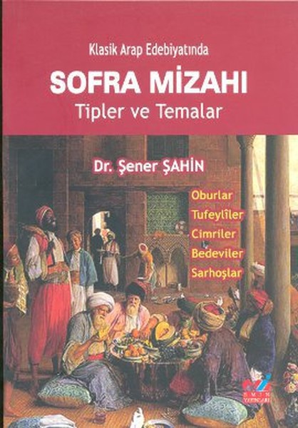 Klasik Arap Edebiyatında Sofra Mizahı