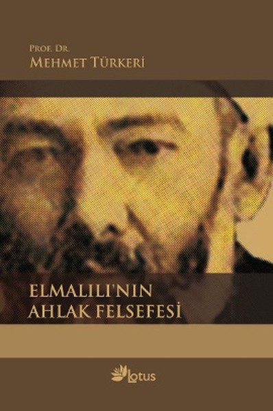 Elmalılı'nın Ahlak Felsefesi