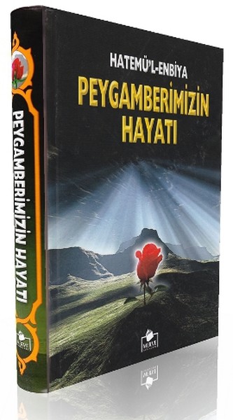 Peygamberimizin Hayatı