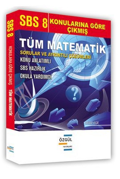 8. Sınıf Konularına Göre Çıkmış Tüm Matematik Soruları ve Ayrıntılı Çözümleri