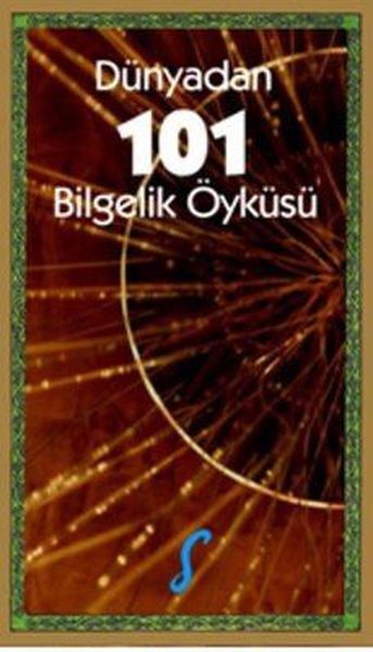 Dünyadan 101 Bilgelik Öyküsü