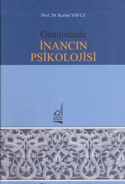 Günümüzde İnancın Psikolojisi