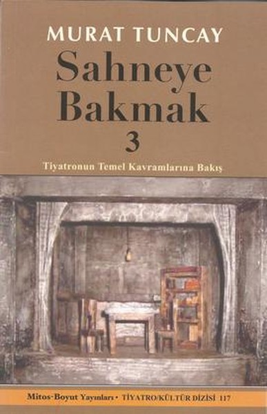 Sahneye Bakmak 3