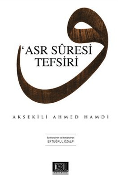 Asr Suresi Tefsiri