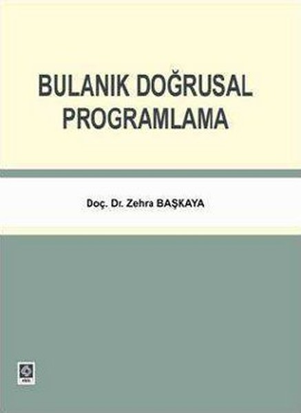 Bulanık Doğrusal Programlama