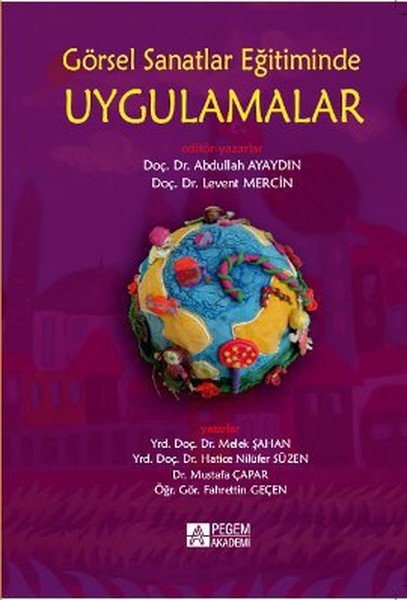 Görsel Sanatlar Eğitiminde Uygulamalar