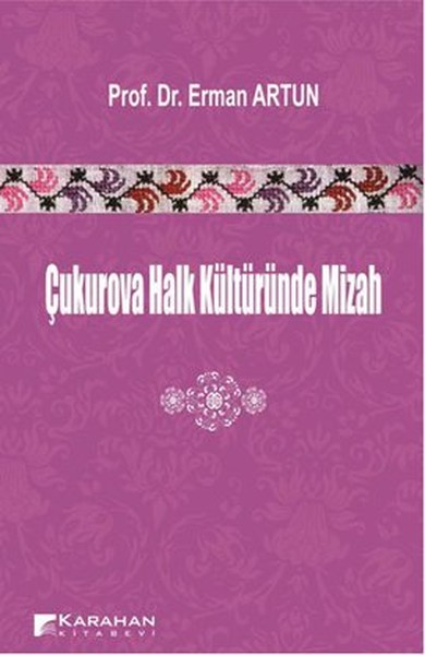 Çukurova Halk Kültüründe Mizah