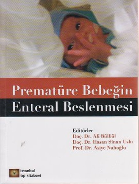 Prematüre Bebeğin Enteral Beslenmesi