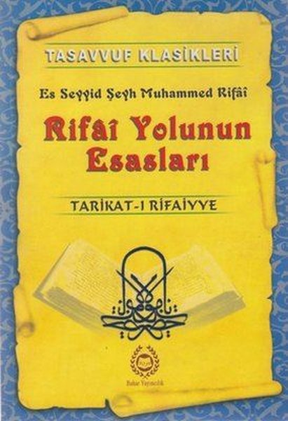 Rifai Yolunun Esasları