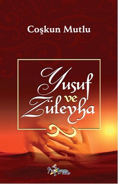 Yusuf ve Züleyha