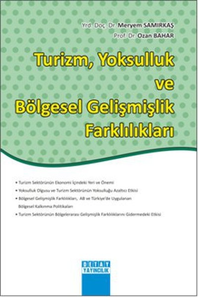 Turizm Yoksulluk ve Bölgesel Gelişmişlik Farklı...