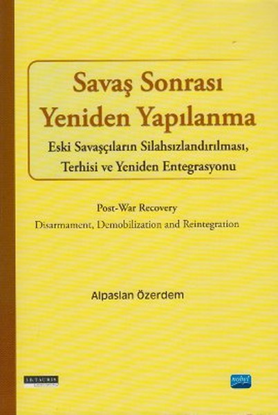 Savaş Sonrası Yeniden Yapılanma