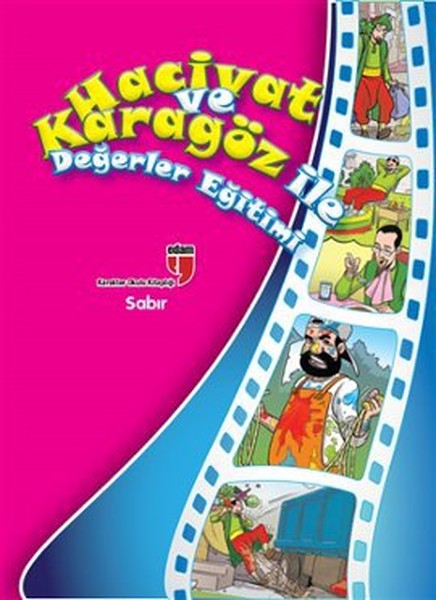 Hacivat ve Karagöz İle Değerler Eğitimi - Sabır