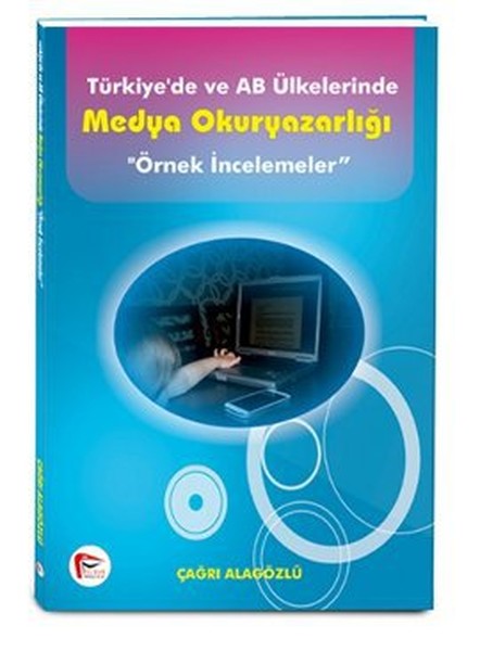 Türkiye'de ve AB Ülkelerinde Medya Okuryazarlığı