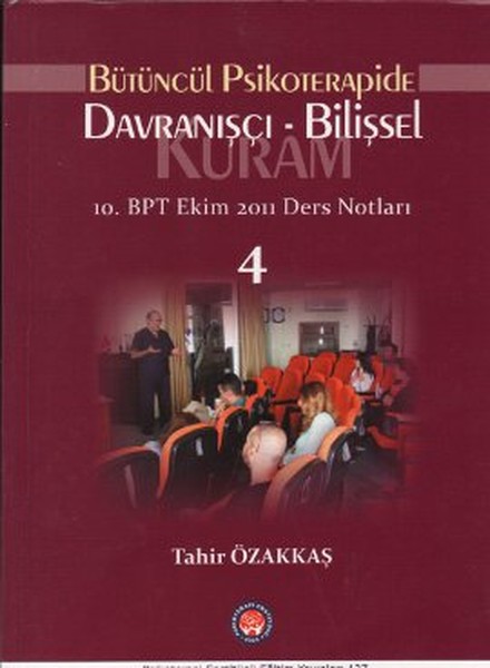 Bütüncül Psikoterapide Davranışçı - Bilişsel Kuram