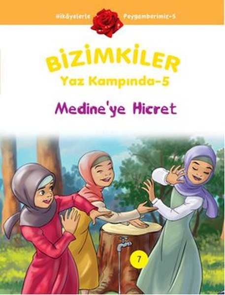 Bizimkiler Yaz Kampında 5 - Medine'ye Hicret