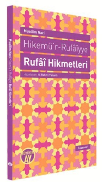 Hikemü'r-Rufaiyye Rufai Hikmetleri
