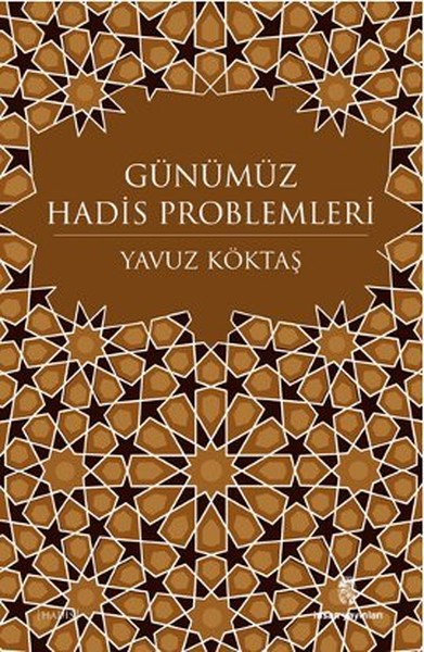 Günümüz Hadis Problemleri