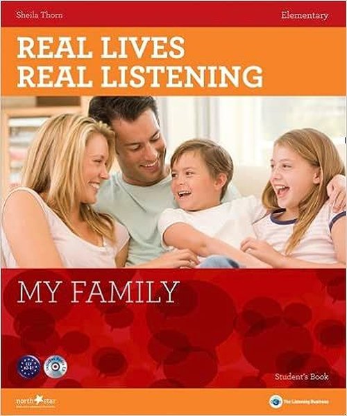 Real Lives Real Listening: My Family - A2-B1 El...