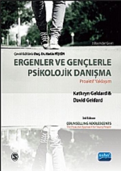 Ergenler ve Gençlerle Psikolojik Danışma