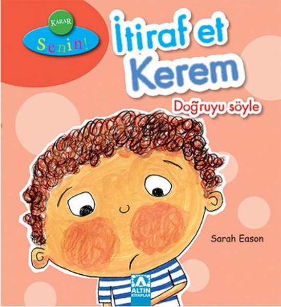 İtiraf Et Kerem Doğruyu Söyle