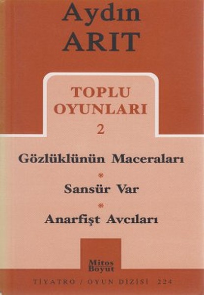 Toplu Oyunları 2 - Gözlüklünün Maceraları / Sansür Var / Anarfişt Avcıları