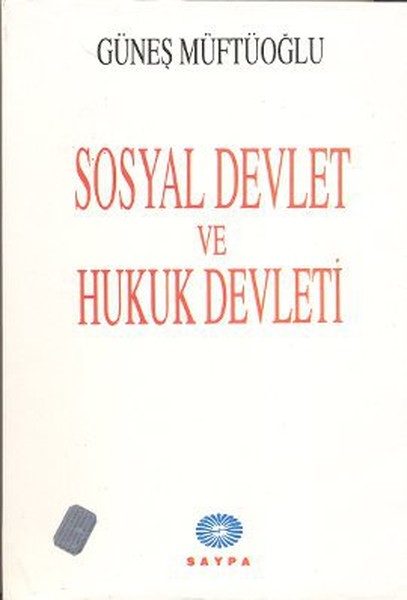 Sosyal Devlet ve Hukuk Devleti