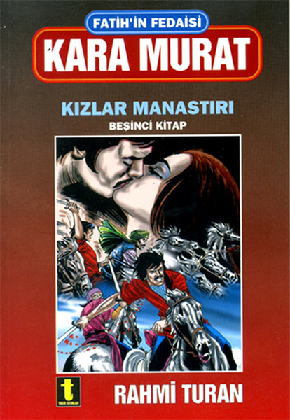 Fatih'in Fedaisi Kara Murat 5-Kızla