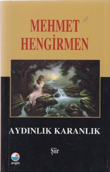 Aydınlık Karanlık Şiirler