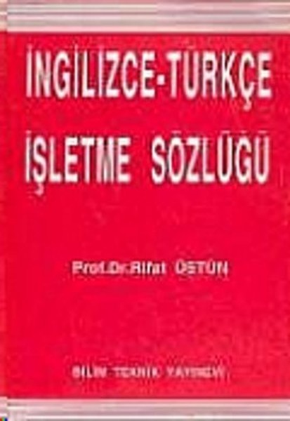 İngilizce - Türkçe İşletme Sözlüğü