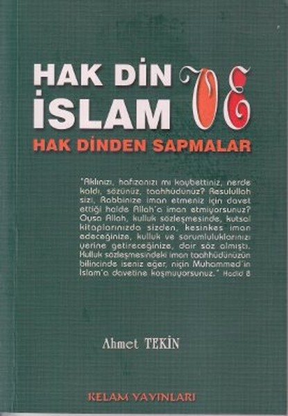 Hak Din İslam ve Hak Dinden Sapmalar