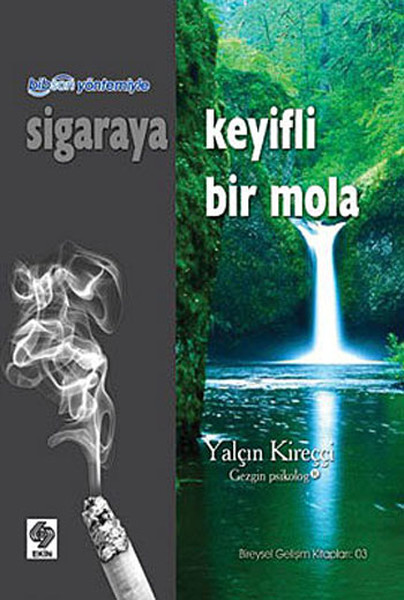 Bibson Yöntemiyle Sigaraya Keyifli Bir Mola