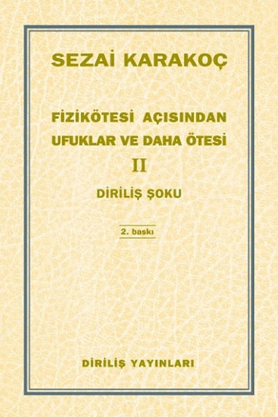 Fizikötesi Açısından Ufuklar ve Daha Ötesi 2