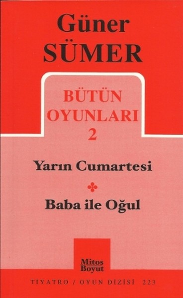 Bütün Oyunları 2 - Yarın Cumartesi / Baba ile Oğul