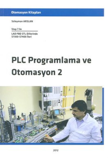 PLC Programlama ve Otomasyon - 2