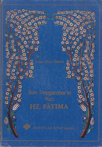 Son Peygamber'in Kızı Hz. Fatıma