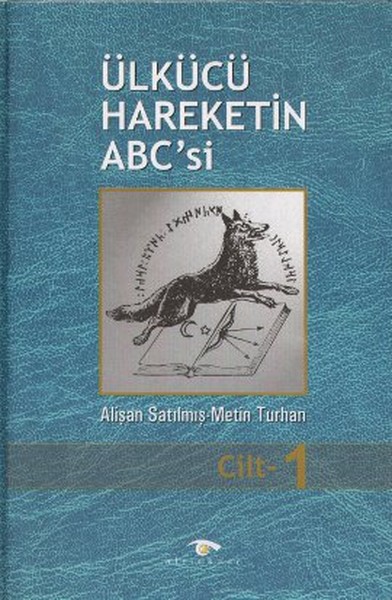 Ülkücü Hareketin ABC'si (3 Cilt Takım)