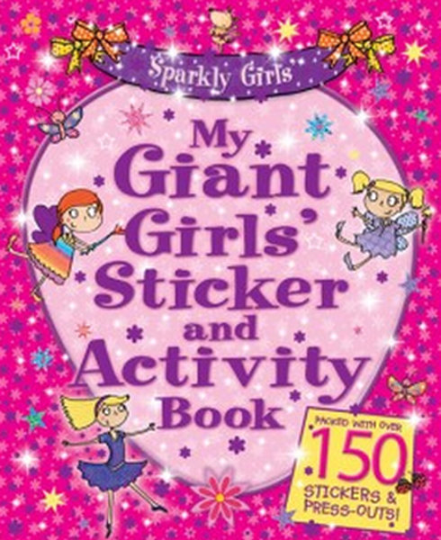 My Giant Sparkly Girls' Sticker Book