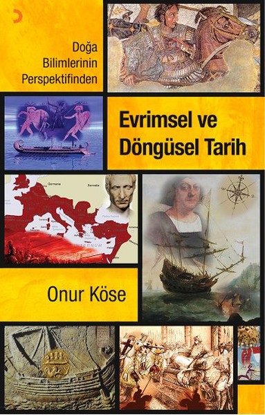 Doğa Bilimlerinin Perspektifinden Evrimsel ve Döngüsel Tarih