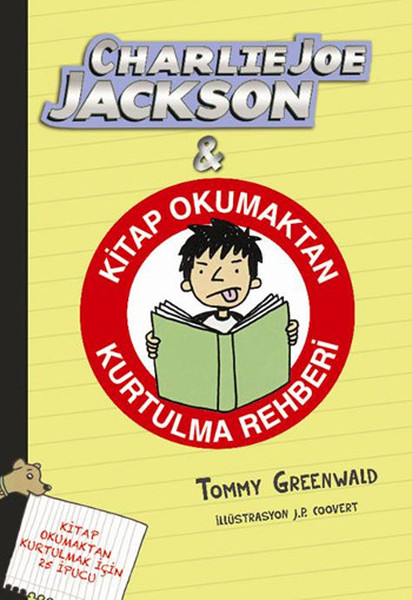 Charlie Joe Jackson ve Kitap Okumaktan Kurtulma Rehberi